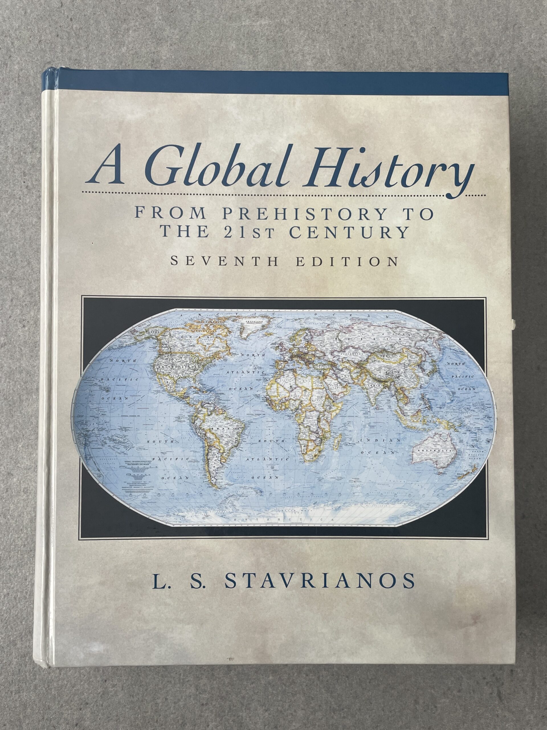 A Global History by L. S. Stavrianos